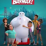 Serial Baymax! Sudah Tayang di Disney+ Hotstar, Dapat Rating 17+