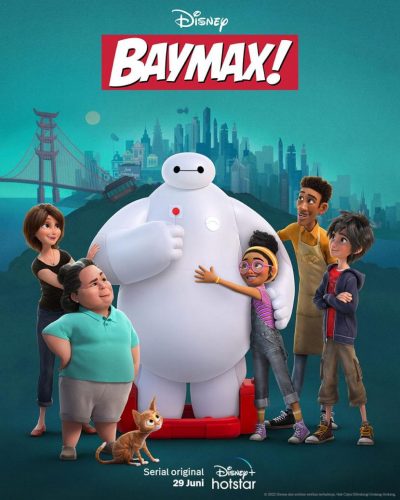 Serial Baymax! Sudah Tayang di Disney+ Hotstar, Dapat Rating 17+
