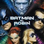 Batman & Robin Disebut Film Batman Terburuk, Ini 5 Alasannya