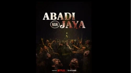 Inilah 5 Hal yang Patut Diketahui Sebelum Nonton Film Abadi Nan Jaya